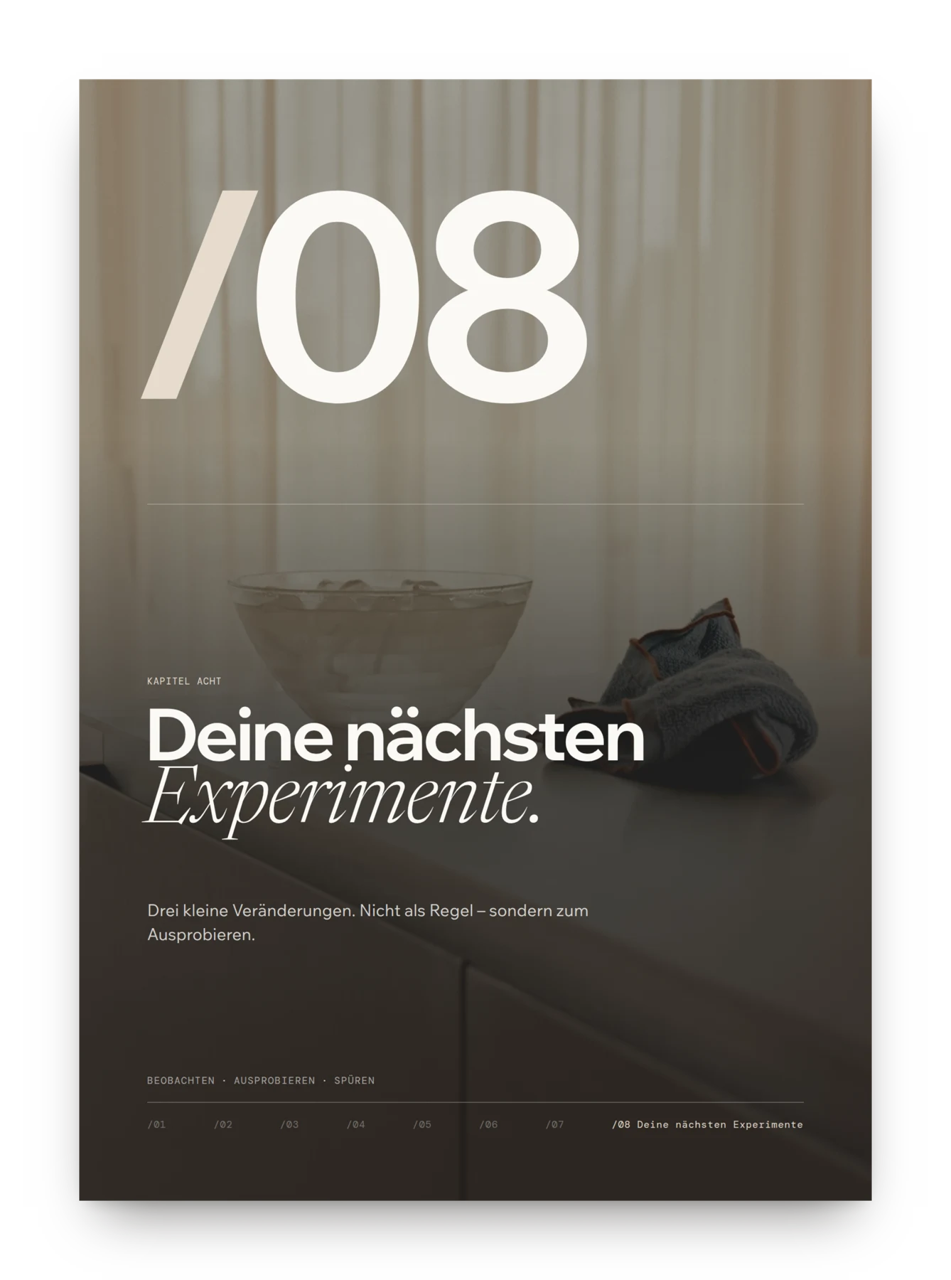Kapitel 08: Deine nächsten Experimente