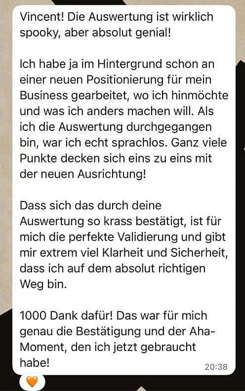 Screenshot einer echten Rückmeldung zum Business Blueprint: „Vincent! Die Auswertung ist wirklich spooky, aber absolut genial!“